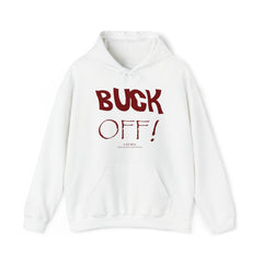 Buck Off Hooded Sweatshirt
