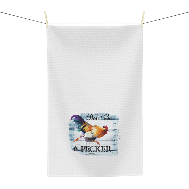 The Naughty Equestrian Wholesale Boutique Supplier Don't Be A Pecker Chicken Kitchen Towel