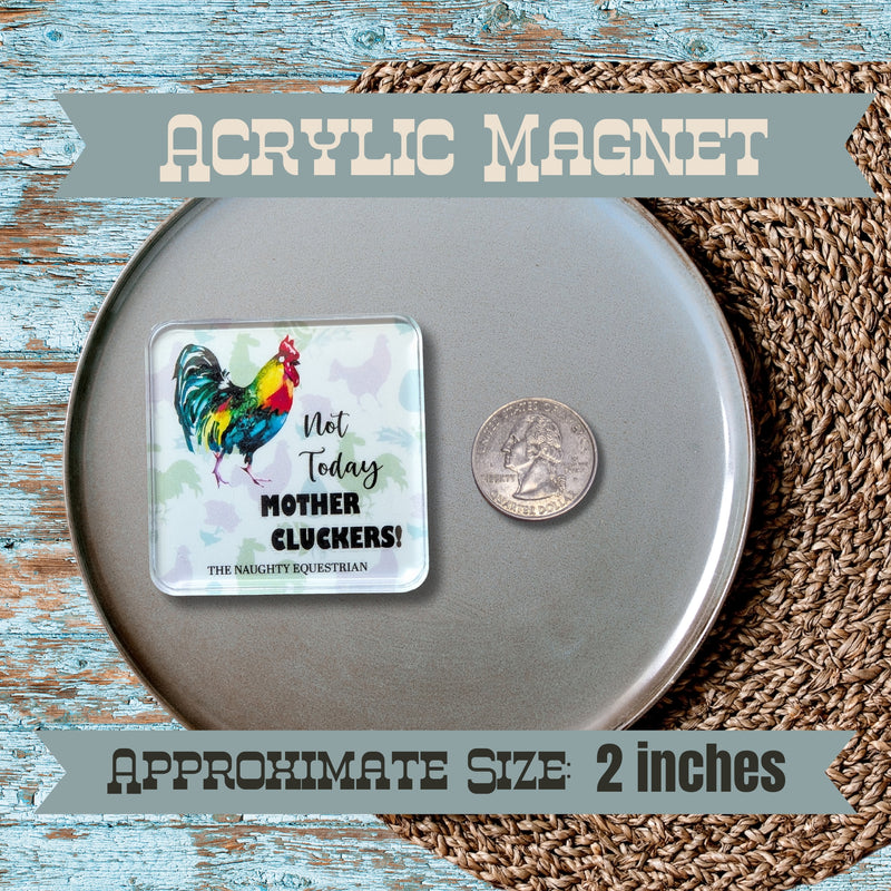 Mother Clucker Rooster Fridge Magnet