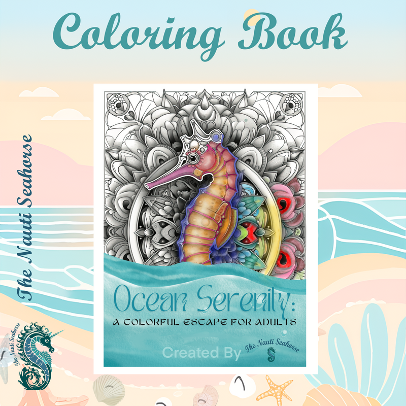 The Nauti Seahorse Adult Coloring Book