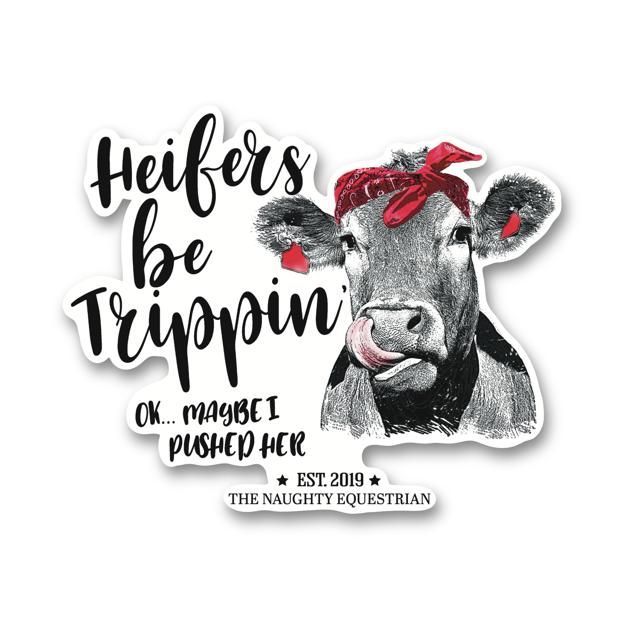 Heifers Trippin Cow Sticker