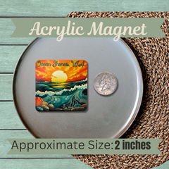 Ocean Shores Seascape Fridge Magnet

Elevate your beach vibes with our Ocean Shores Seascape Fridge Magnet. Featuring a stunning seascape with vibrant orange and blue-green hues, this magnet will transport you to the coastal town of Ocean Shores, WA. The perfect addition to your fridge for a touch of seaside charm.

Durable magnets can be used as fridge, desk, or decorative magnets.

Each magnet is a 2"x 2" square with a 5 mm-thick transparent acrylic top