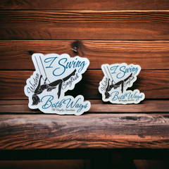 I Swing Both Ways Equestrian Sticker, Western/English Vinyl Decal