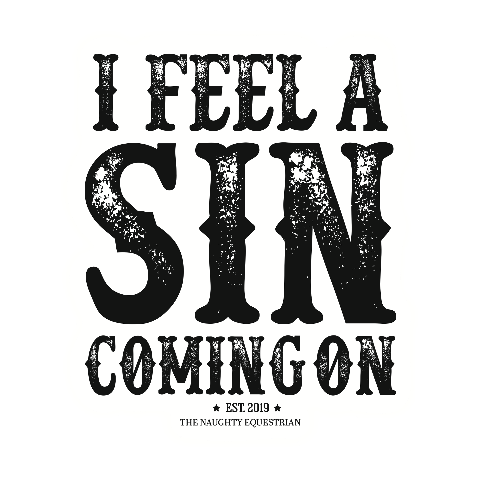 I Feel a Sin Coming On Sticker, Western Decal