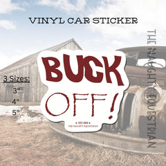Buck Off Sticker, Vinyl Car Decal