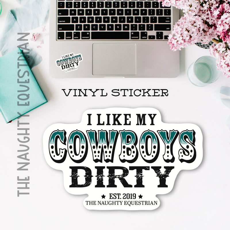 I Like My Cowboys Dirty Horse Sticker