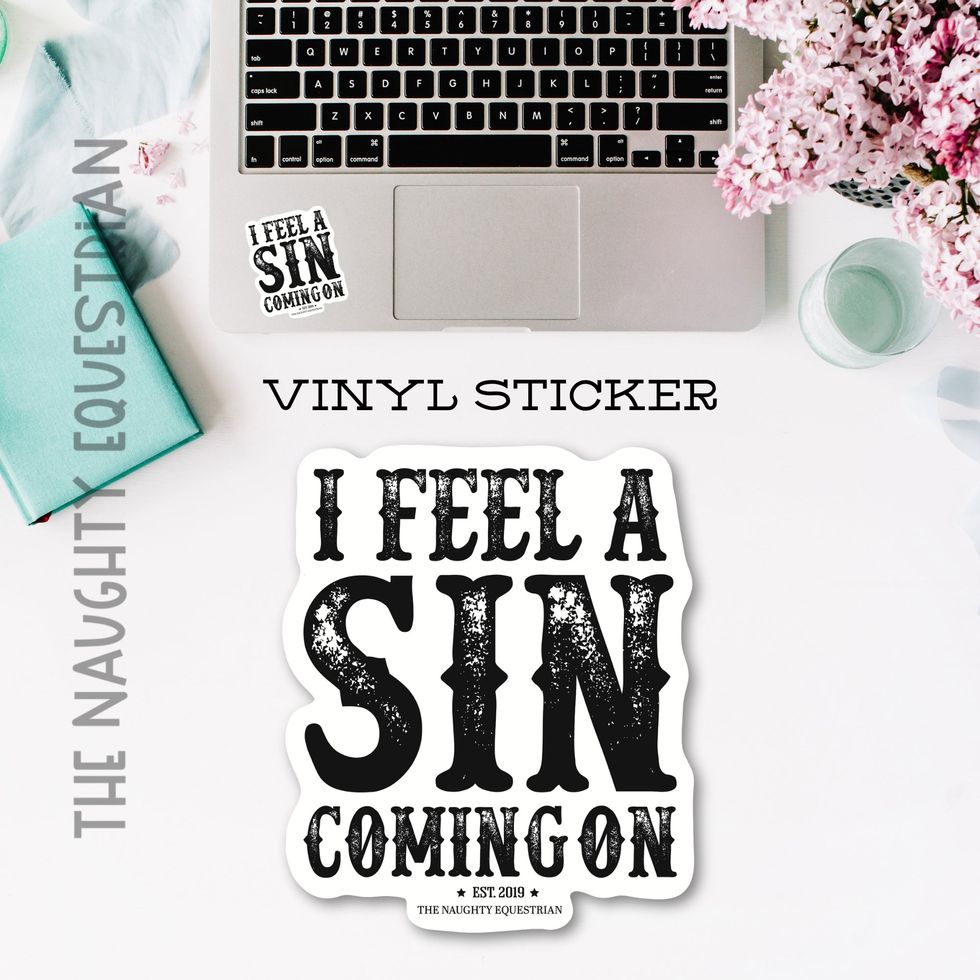 I Feel a Sin Coming On Sticker, Western Decal