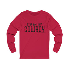 Dibs On The Cowboy Long Sleeve Tee