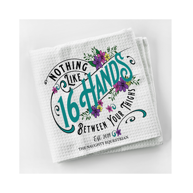 The Naughty Equestrian Wholesale Supplier Happiness is 16 Hands Between Your Legs Kitchen Towel