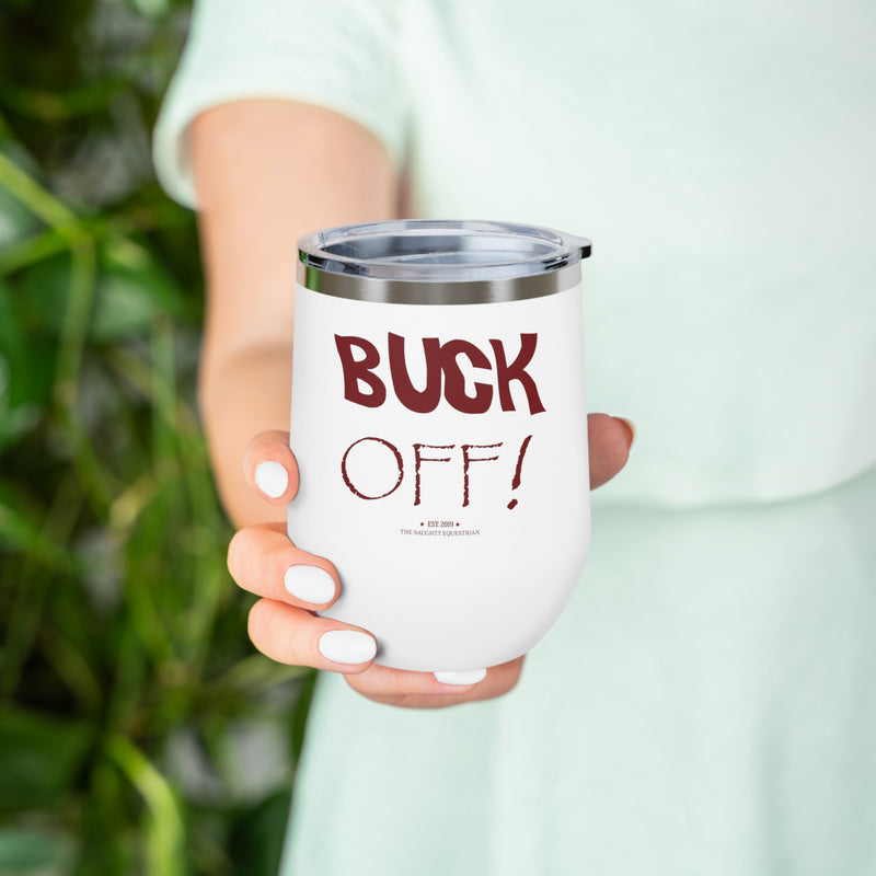 Buck Off White Wine Tumbler