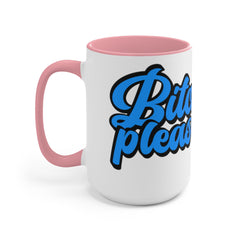 Bitch Please! Horse Mug, Funny Equestrian Cup - The Naughty Equestrian