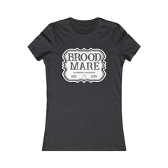 The Naughty Equestrian Brood Mare Equestrian Shirt