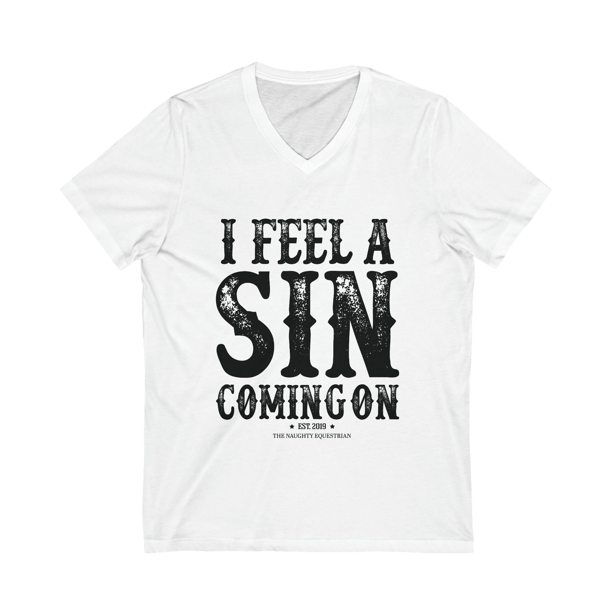 I Feel A Sin Coming On V-Neck Tee