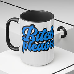 Bitch Please! Horse Mug, Funny Equestrian Cup - The Naughty Equestrian