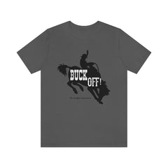 The Naughty Equestrian Buck Off Horse Western Graphic Tee