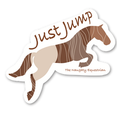 The Naughty Equestrian Wholesale Supplier Just Jump Equestrian Horse Sticker