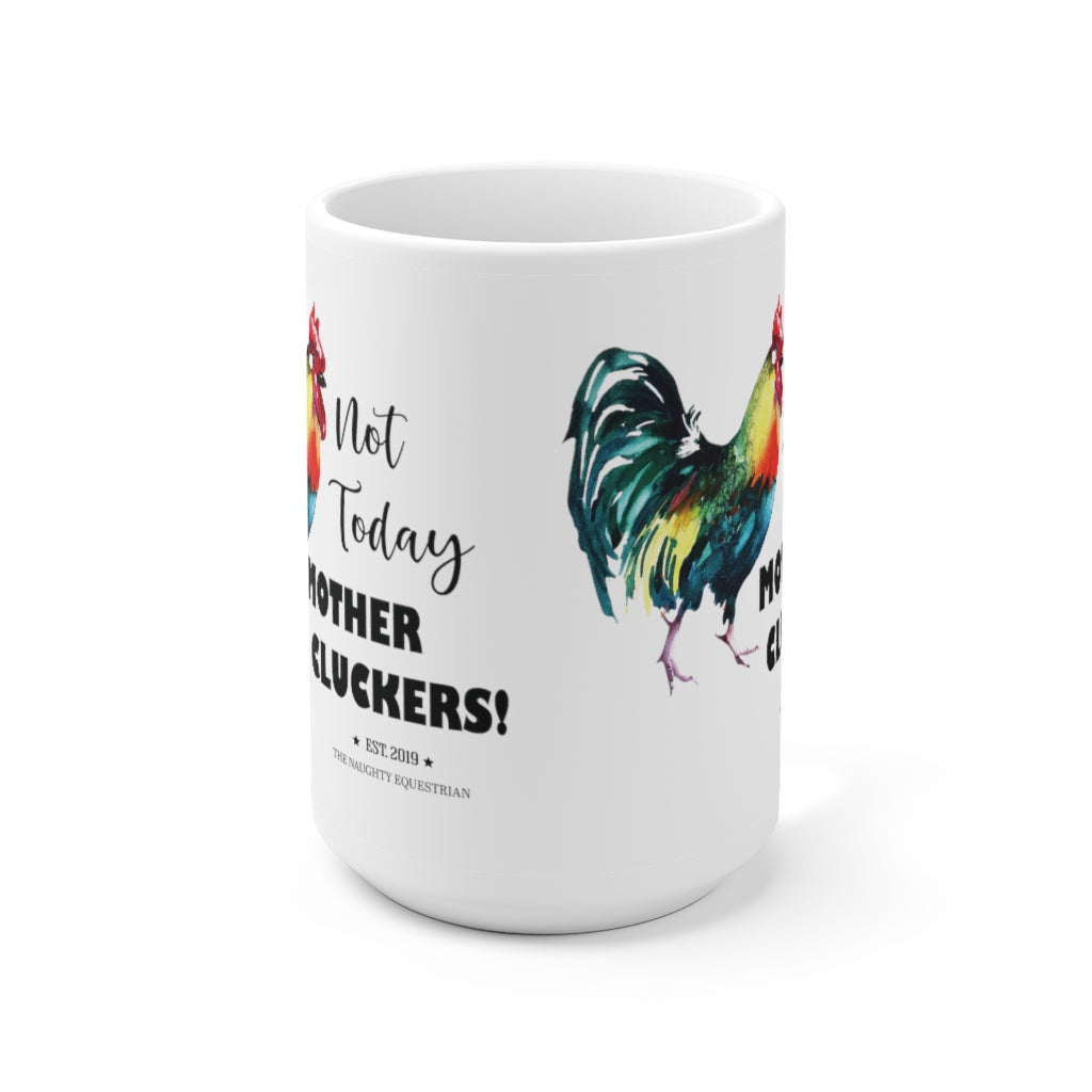 Mother Clucker Rooster Mug - The Naughty Equestrian