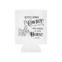 The Naughty Equestrian Simmer Down Cowboy Funny Can Cooler
