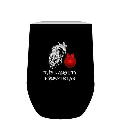 The Naughty Naughty Equestrian Drinkware, Mugs, Tumblers Naughty Christmas Wine Cup-  The Naughty Equestrian