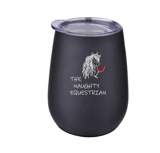 The Naughty Naughty Equestrian Drinkware, Mugs, Tumblers Naughty Wine Cup-  The Naughty Equestrian