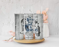 The Naughty Naughty Equestrian Drinkware, Mugs, Tumblers Runs on Wine & Horses Naughty Skinny Tumbler 20 oz