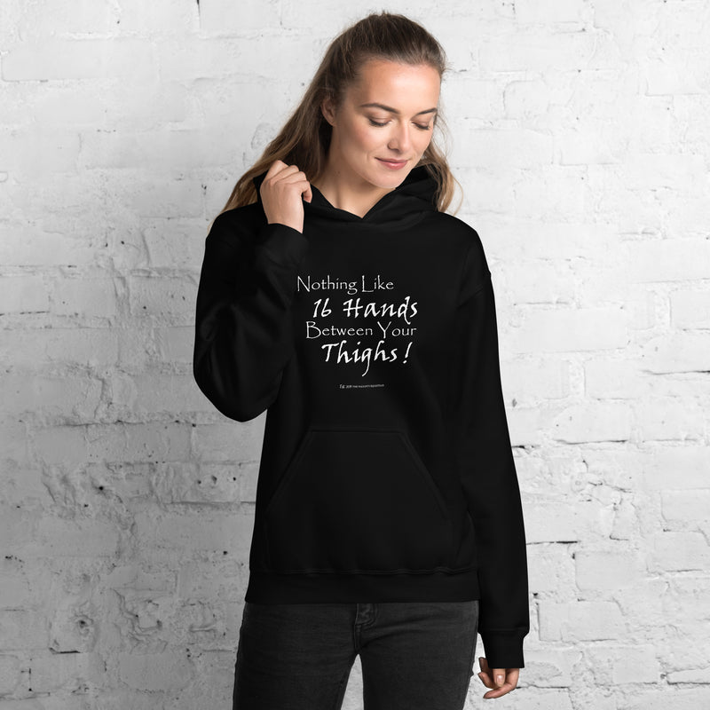 The Naughty Equestrian Happiness is 16 Hands Hoodie